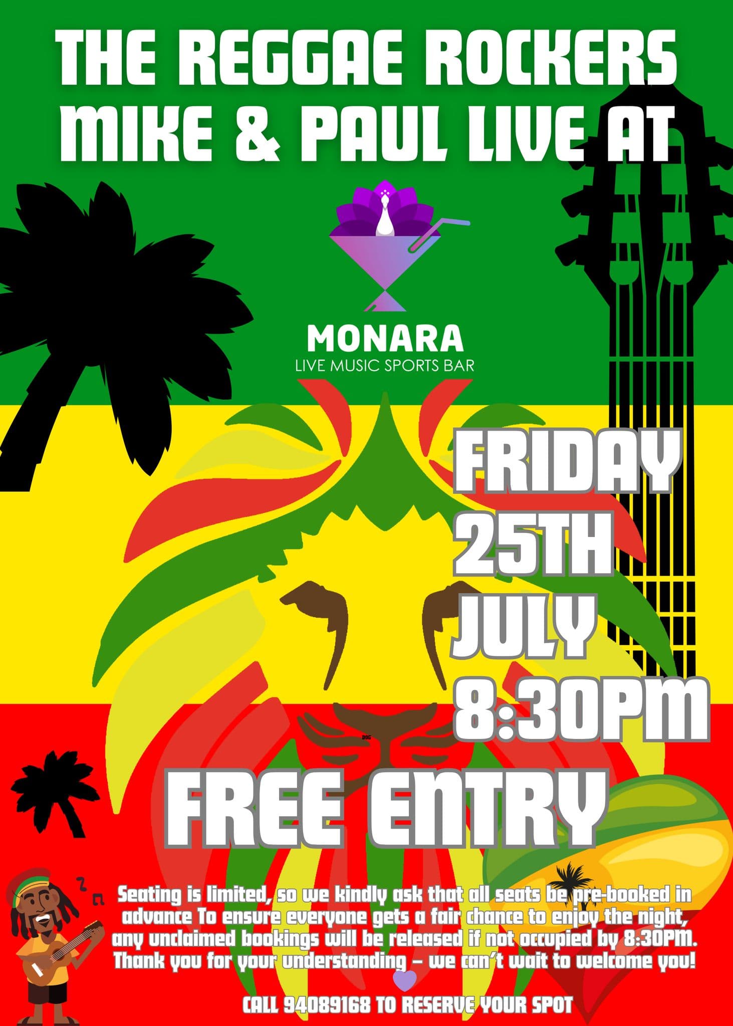 Reggae rockers at monara july 25