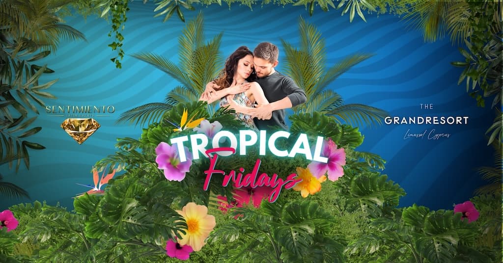 Tropical Fridays Latin Party