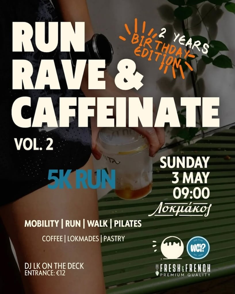 Run rave caffeinate vol2 may