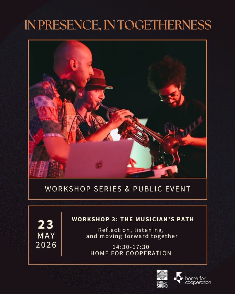Workshop 3: The Musician’s Path: Reflection, listening, and moving forward together