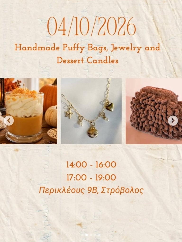 Handmade Puffy Bags, Jewelry and Dessert Candles