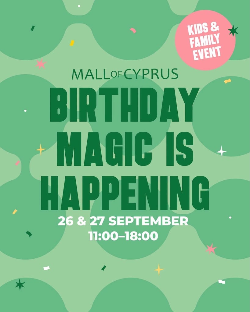 Mall of Cyprus Birthday Magic